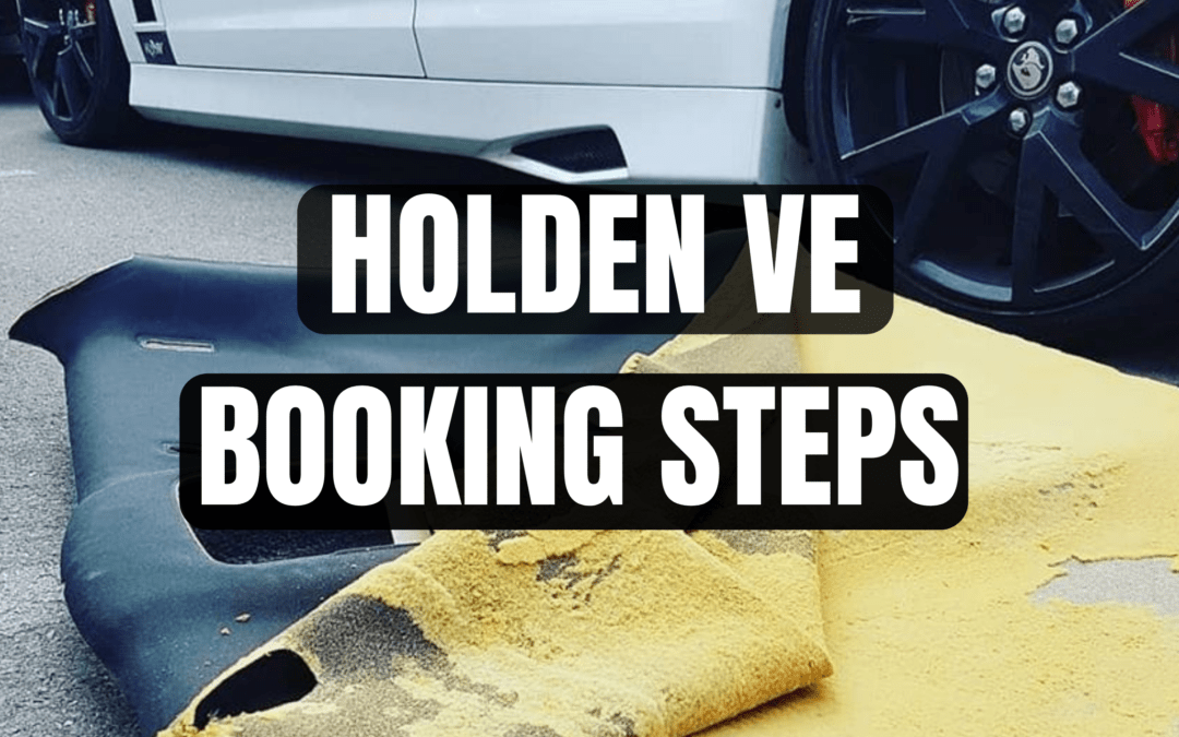 HOLDEN VE BOOKING STEPS