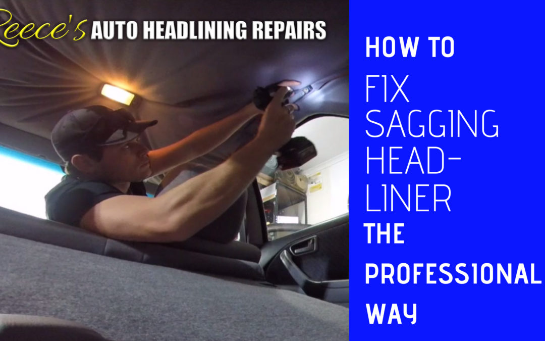 how to fix repair a sagging car rooflining headliner roof lining saggy ceiling